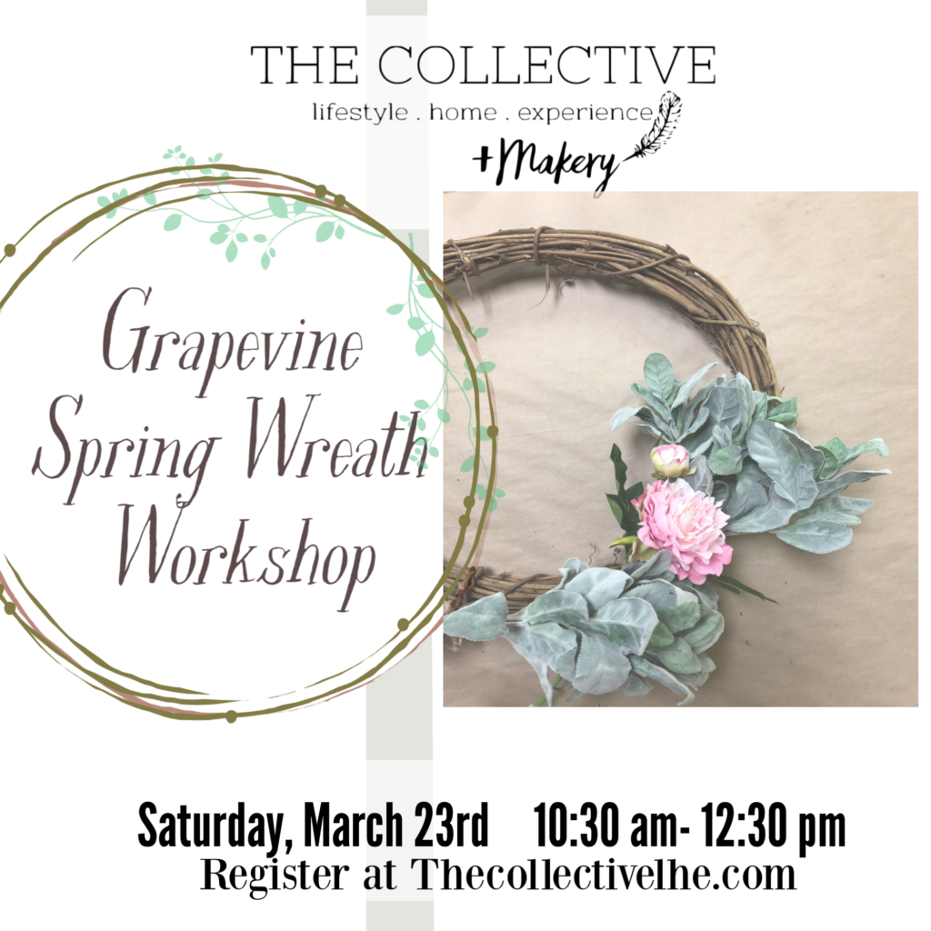 Grapevine spring wreath workshop at The Collective lhe + Makery in Lisle, IL