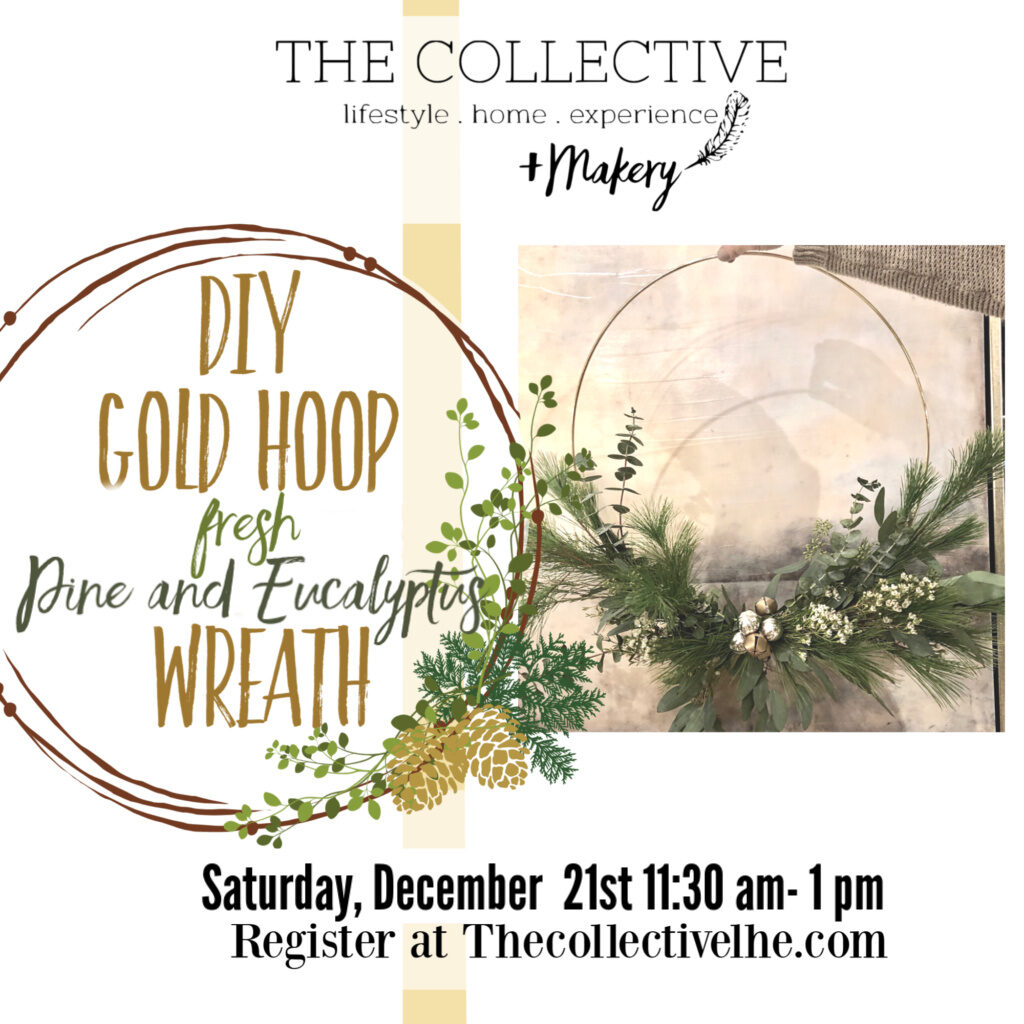 Fresh pine and eucalyptus wreath at The Collective lhe +Makery in Lisle IL